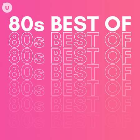 VA - 80s Best of by uDiscover (2023) FLAC