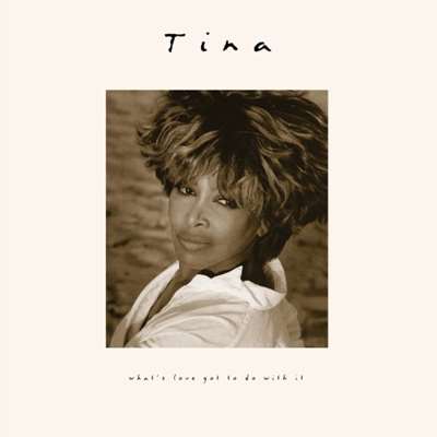 Tina Turner - What's Love Got to Do with It [24-bit Hi-Res, 30th Anniversary Deluxe Edition] (2024) FLAC