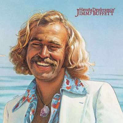 Jimmy Buffett - Havana Daydreamin' [24-bit Hi-Res] (2024) FLAC