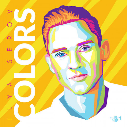 Ilya Serov - Colors [24-bit Hi-Res] (2024) FLAC