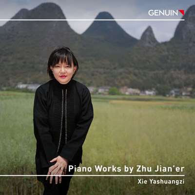 Yashuangzi Xie - Jian'er Zhu: Piano Works [24-bit Hi-Res] (2024) FLAC