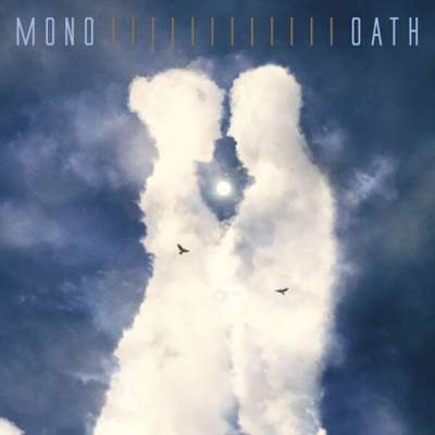 Mono - OATH [24-bit Hi-Res] (2024) FLAC