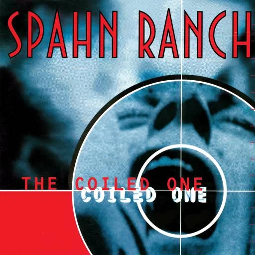 Spahn Ranch - The Coiled One [Deluxe Edition] (1995/2024) FLAC