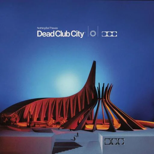 Nothing But Thieves - Dead Club City [Extended Deluxe, 24Bit, Hi-Res] (2023) FLAC