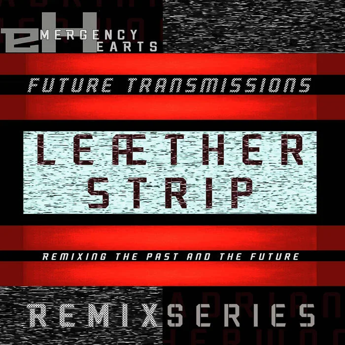 Leæther Strip - Future Transmissions: Leæther Strip [24Bit, Hi-Res] ( 2024) FLAC