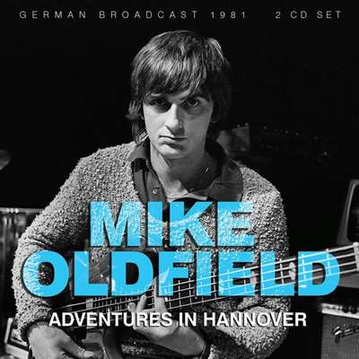 Mike Oldfield - Adventures In Hannover (2024) FLAC