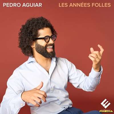 Pedro aguiar - Les années folles [24-bit Hi-Res] (2024) FLAC