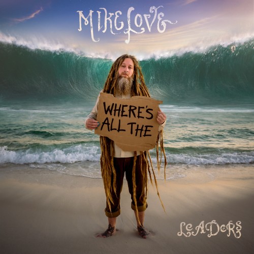 Mike Love - Leaders [24-bit Hi-Res] (2024) FLAC