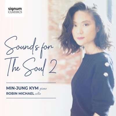 Min-Jung Kym - Sounds for the Soul 2 [24-bit Hi-Res] (2024) FLAC