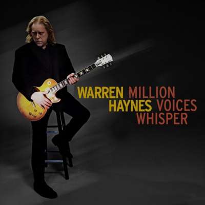 Warren Haynes - Million Voices Whisper (2024) FLAC