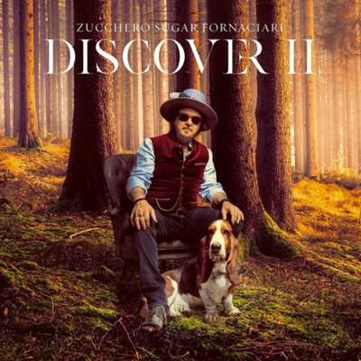 Zucchero - DISCOVER II [24-bit Hi-Res] (2024) FLAC