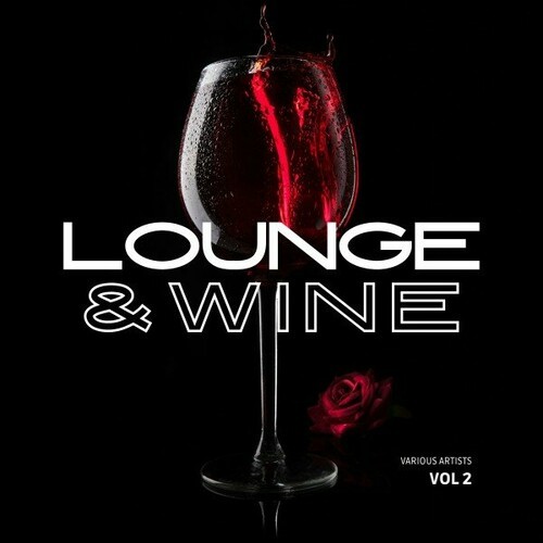 VA - Lounge & Wine [Vol. 2] (2024) FLAC