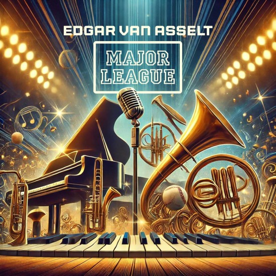 Edgar van Asselt - Major League [24-bit Hi-Res](2024) FLAC