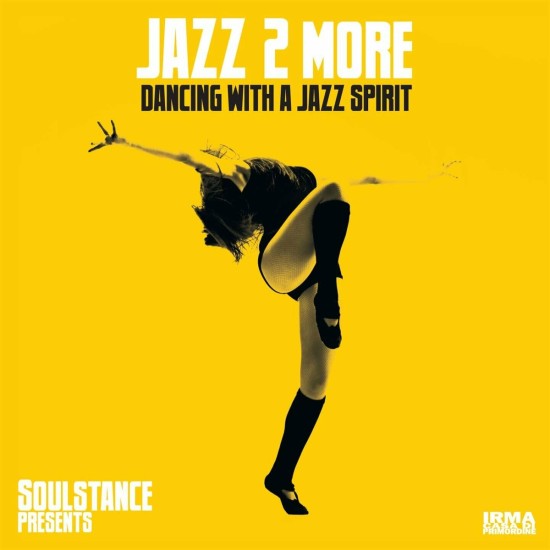 Soulstance & Jazz 2 More - Dancing With A Jazz Spirit (2024) FLAC