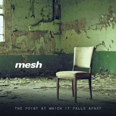 Mesh - The Point at Which It Falls Apart [25th Anniversary Edition, 24-bit Hi-Res] (1999/2024) FLAC