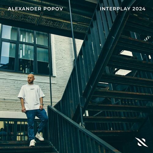 VA - Interplay 2024 [Mixed by Alexander Popov] (2024) FLAC