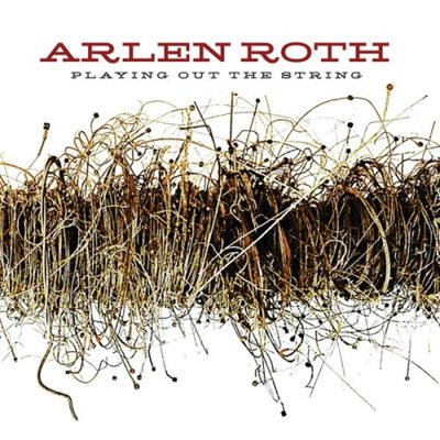 Arlen Roth - Playing Out The Striпg [24-bit Hi-Res] (2025) FLAC