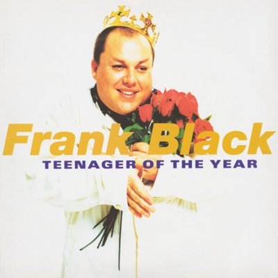 Frank Black - Teenager of the Year [30th Anniversary Edition, 24-bit Hi-Res] (1995/2025) FLAC