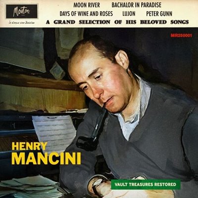 Henry Mancini - A Grand Selection Of His Beloved Songs [Restored Edition '25] (2025) FLAC