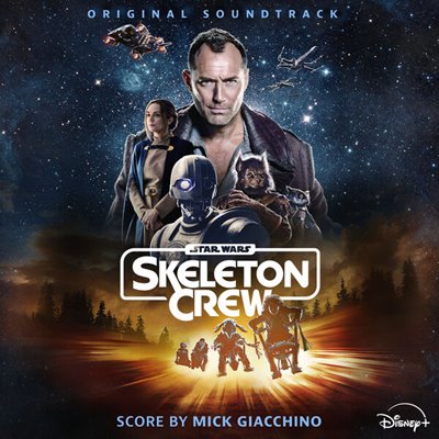 OST - Mick Giacchino - Star Wars Skeleton Crew [Original Soundtrack] (2025) FLAC