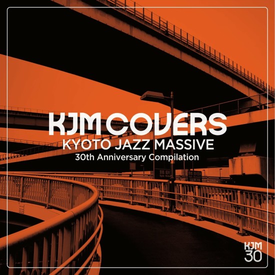 Kyoto Jazz Massive - KJM COVERS (Kyoto Jazz Massive 30th Anniversary Compilation) (2024) FLAC