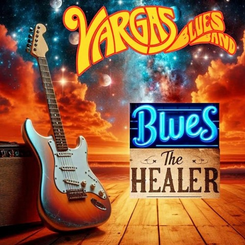 Vargas Blues Band - Blues The Healer (2025) FLAC