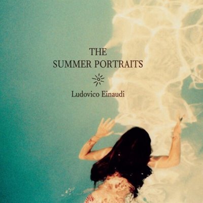Ludovico Einaudi - The Summer Portraits [24-bit Hi-Res] (2025) FLAC