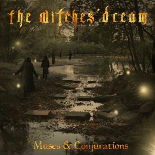 The Witches' Dream - Muses & Conjurations (2025) FLAC