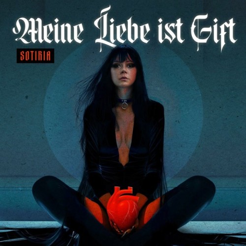 Sotiria - Meine Liebe ist Gift (2025) FLAC