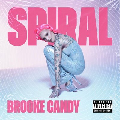 Brooke Candy - SPIRAL [24-bit Hi-Res] (2024) FLAC