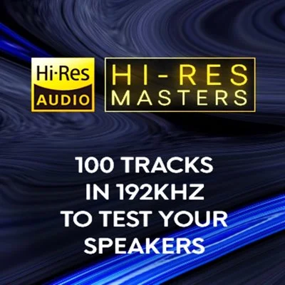 VA - Hi-Res Masters: 100 Tracks in 192kHz to Test your Speakers [24-bit Hi-Res] (2025) FLAC
