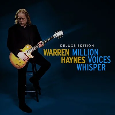 Warren Haynes - Million Voices Whisper [Deluxe Edition, 24-bit Hi-Res] (2025) FLAC
