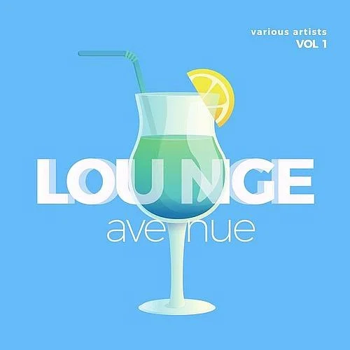 VA - Lounge Avenue [Vol. 1] (2025) FLAC