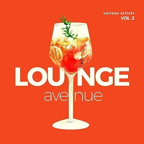 VA - Lounge Avenue [Vol. 2] (2025) FLAC