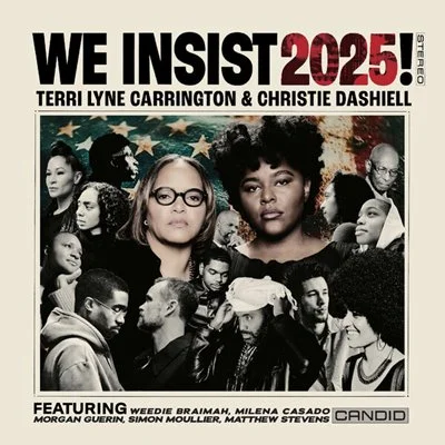 Terri Lyne Carrington - We Insist 2025! [24-bit Hi-Res] (2025) FLAC