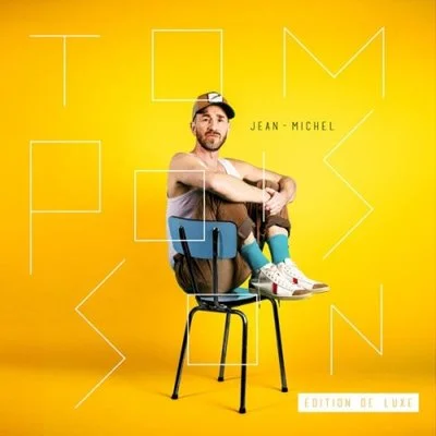 Tom Poisson - Jean-Michel - Edition De Luxe [24-bit Hi-Res] (2025) FLAC