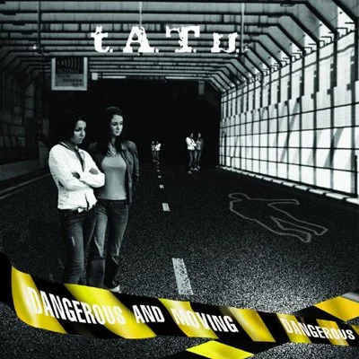 t.A.T.u. - Dangerous and Moving (2005) FLAC