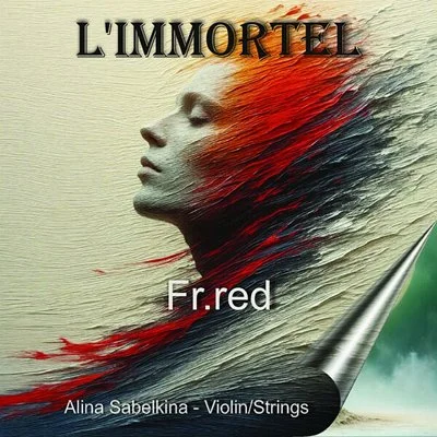 Fr.red - L'IMMORTEL [24-bit Hi-Res] (2025) FLAC