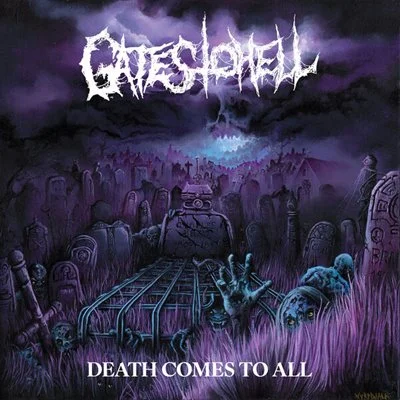 Gates to Hell - Death Comes To All [24-bit Hi-Res] (2025) FLAC
